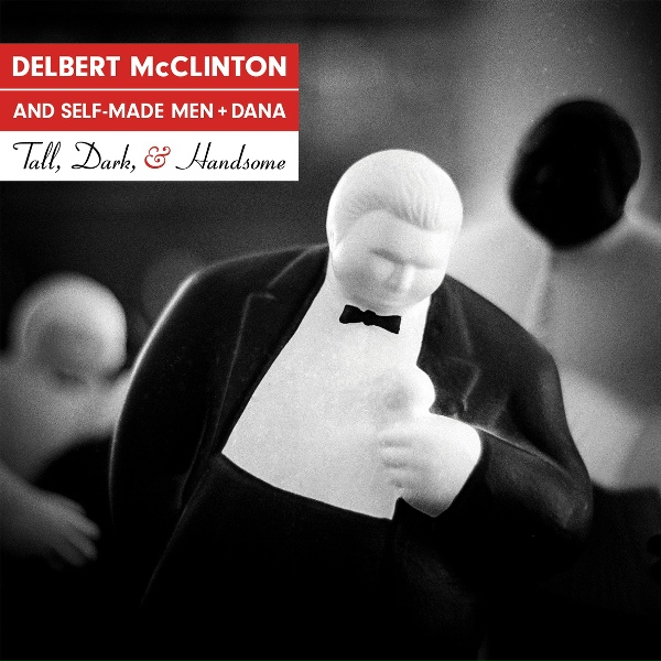 Обложка: Delbert McClinton, Self-Made Men - Mr. Smith