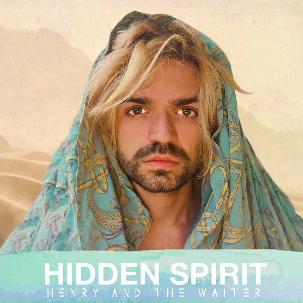 Обложка: Henry And The Waiter - Hidden Spirit