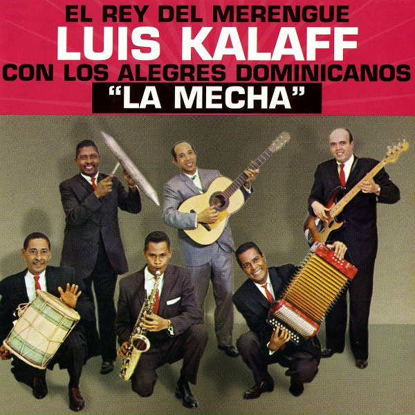 Обложка: Luis Kalaff y sus Alegres Dominicanos - Limpiando La Hebilla