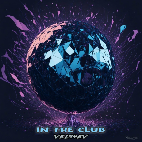Обложка: VEL94EV - In the Club
