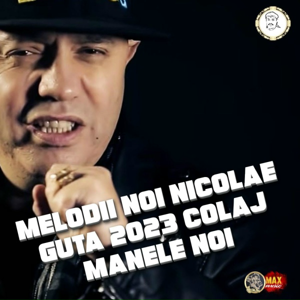Обложка: Nicolae Guta - TOP 10 MANELE NICOLAE GUTA 2024