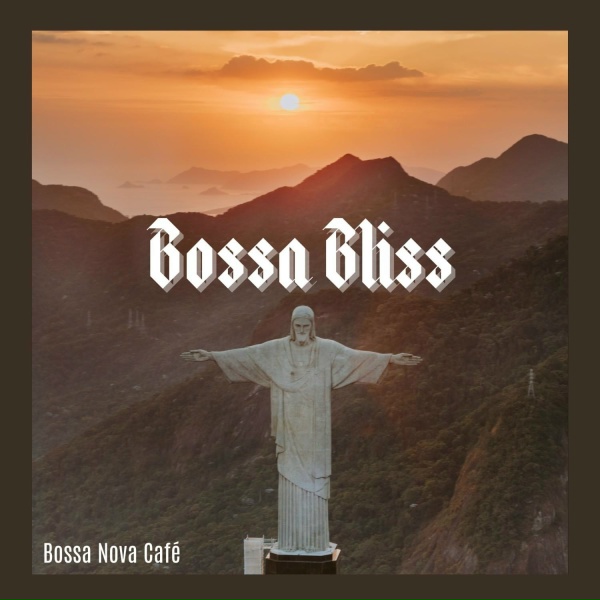 Обложка: Bossa Nova Café - Brazilian Bossa Nova