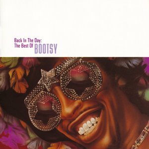 Обложка: Bootsy Collins - I'd Rather Be With You