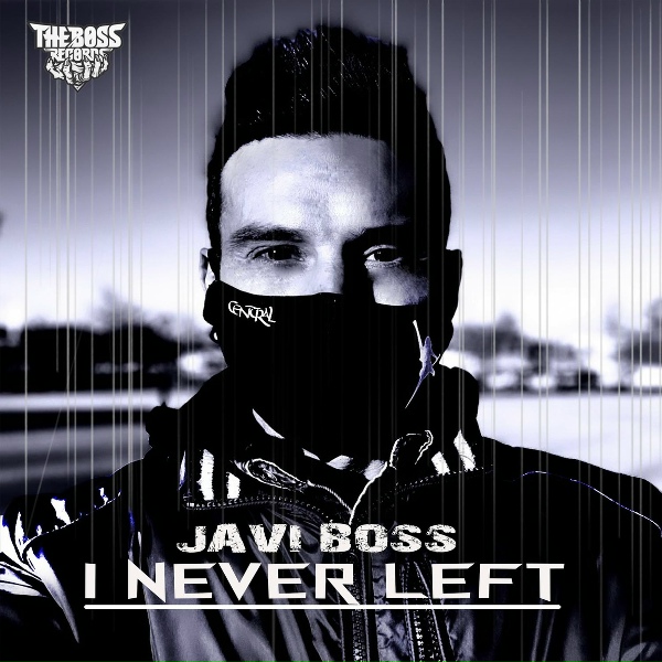 Обложка: Javi Boss - I Never Left