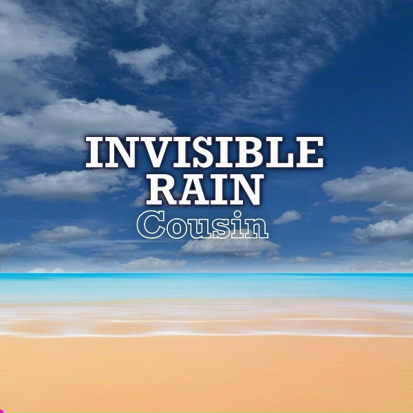 Обложка: Invisible Rain - Cousin