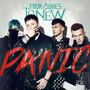 Обложка: From Ashes to New - Panic