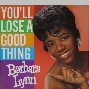 Обложка: Barbara Lynn - You'll Lose a Good Thing