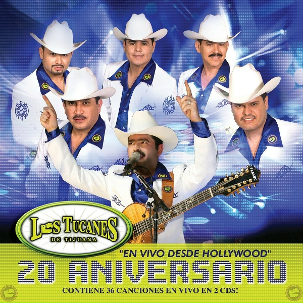 Обложка: Los Tucanes De Tijuana - El Centenario (En Vivo)