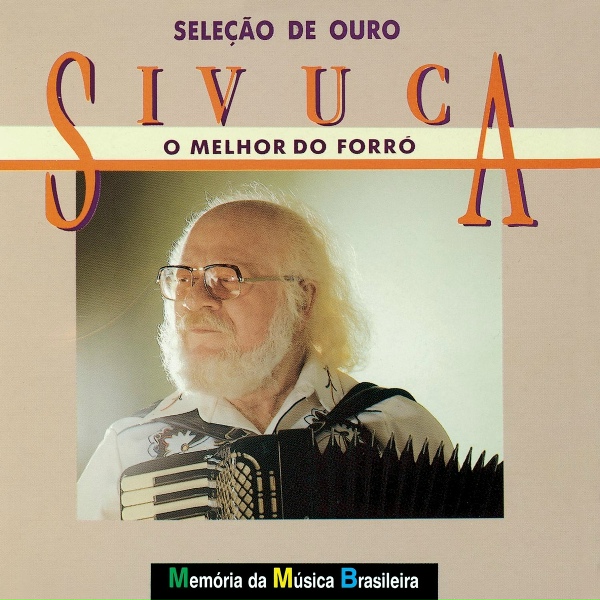 Обложка: Sivuca - Forro Chorado