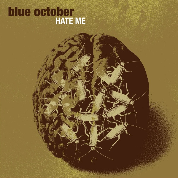 Обложка: Blue October - Hate Me
