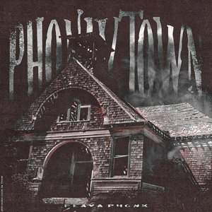 Обложка: PlayaPhonk - Phonky Town