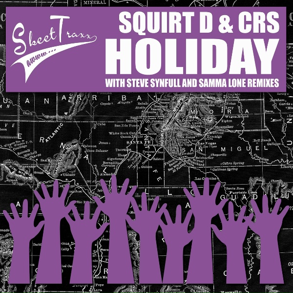 Обложка: CRS, Squirt D - Holiday