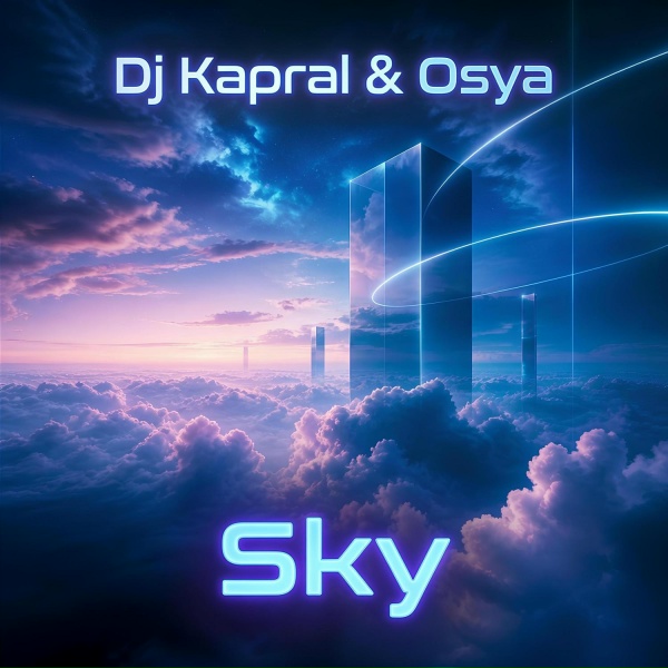 Обложка: Dj Kapral, Osya - Sky