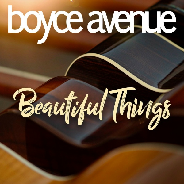 Обложка: Boyce Avenue - Beautiful Things