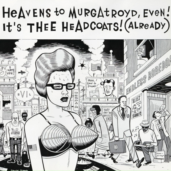 Обложка: Thee Headcoats - I Ain't About To Give You My Name
