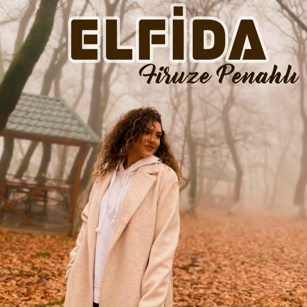 Обложка: Firuze Penahlı - Elfida