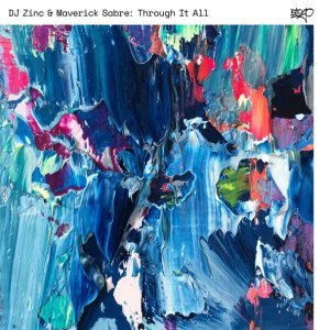 Обложка: DJ Zinc, Maverick Sabre - Through It All