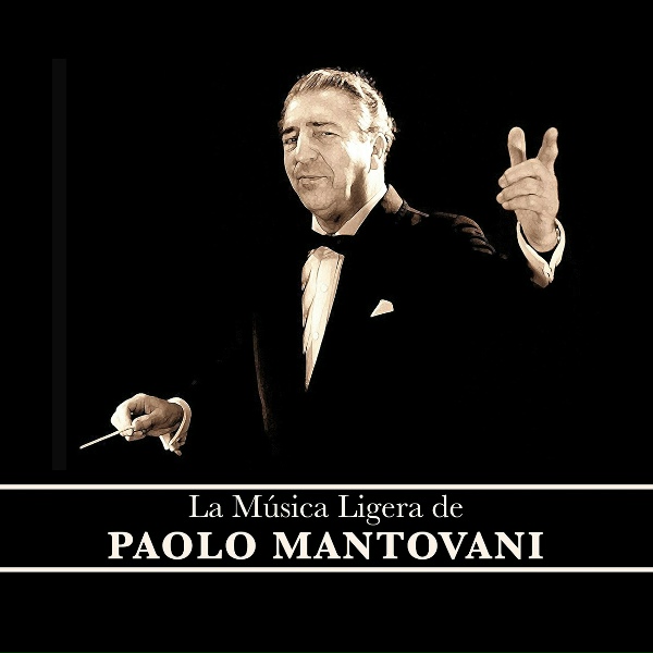 Обложка: Mantovani - Arrivederci Roma