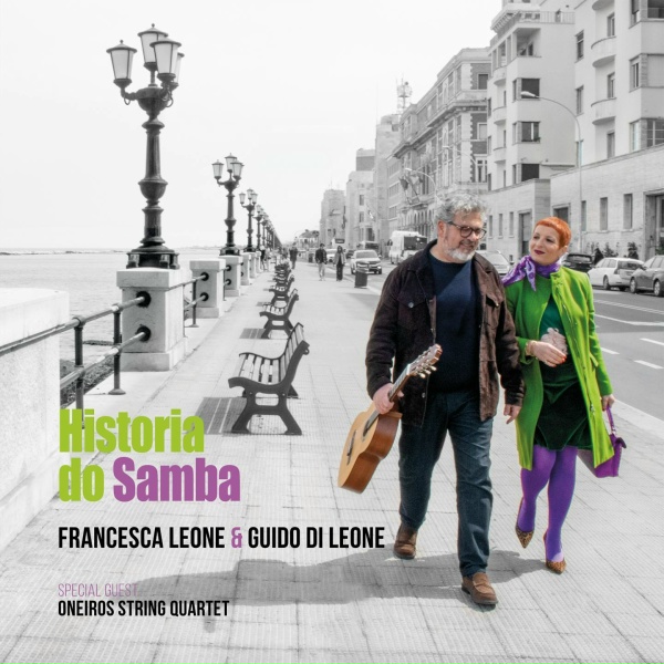 Обложка: Francesca Leone, Guido Di Leone feat. Oneiros String Quartet - Balanço Zona Sul