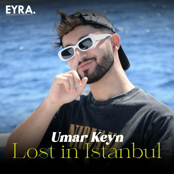 Обложка: Umar Keyn - Lost in Istanbul