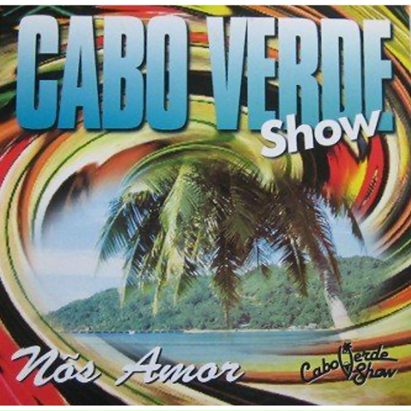 Обложка: Cabo Verde Show - Cynthialé