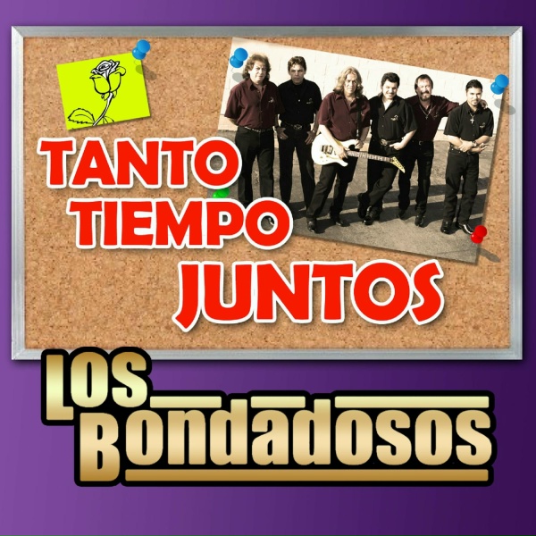 Обложка: Los Bondadosos - Acostumbrado A Tu Amor
