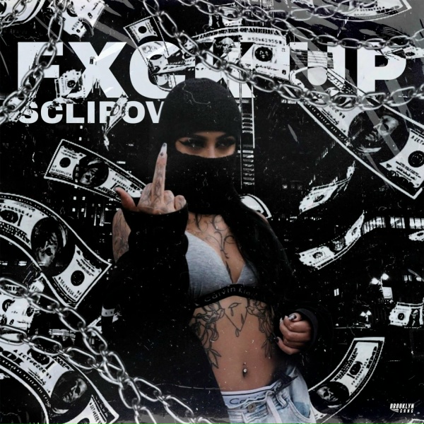 Обложка: SCLIPOV - Fxck Up