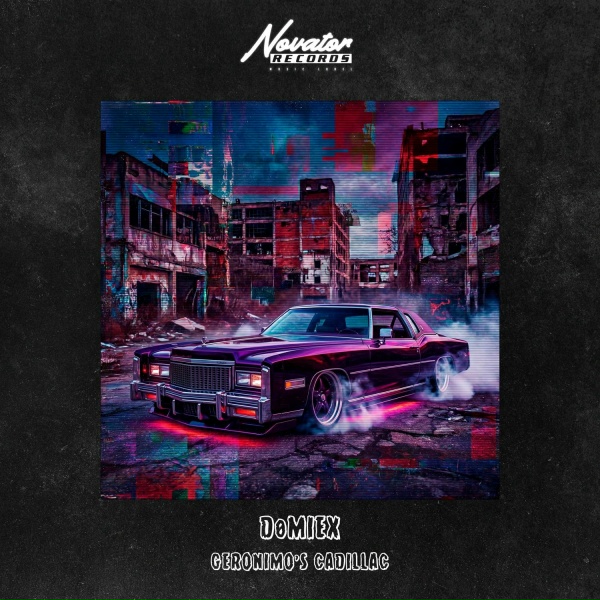 Обложка: DØMIEX - Geronimo's Cadillac
