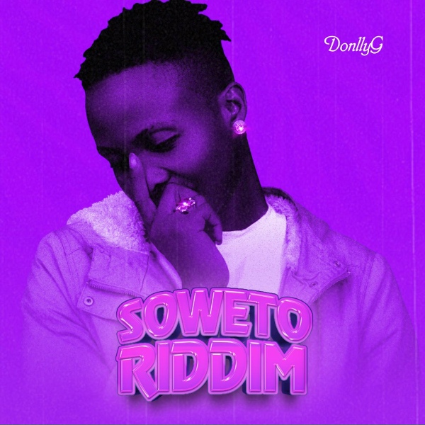 Обложка: DonllyG - Soweto Riddim