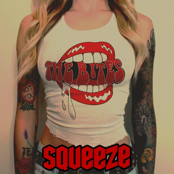 Обложка: The Bites - Squeeze