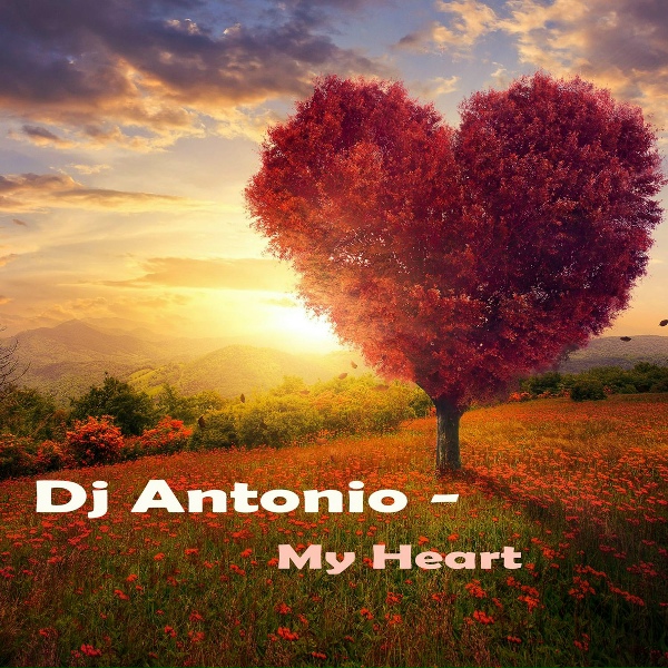 Обложка: Dj Antonio - My Heart