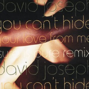 Обложка: David Joseph - You Can't Hide (Your Love From Me)
