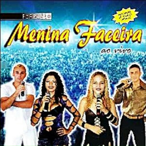Обложка: Menina Faceira - I Love You Baby