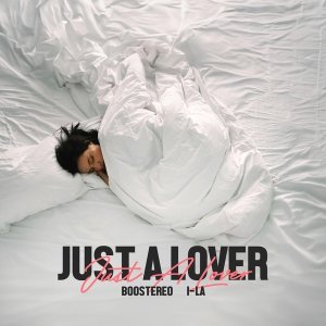 Обложка: Boostereo, i-La - Just a Lover