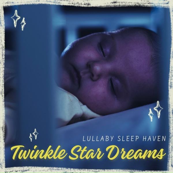 Обложка: Lullaby Sleep Haven - Baby Lullaby Songs