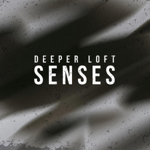 Обложка: Deeper Loft - Senses