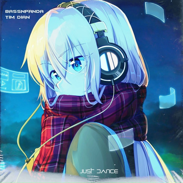 Обложка: BassnPanda, Tim Dian - Just Dance