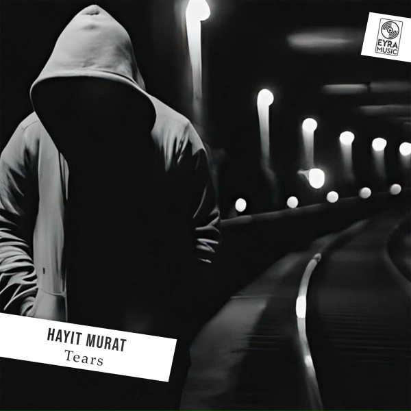 Обложка: Hayit Murat - Tears