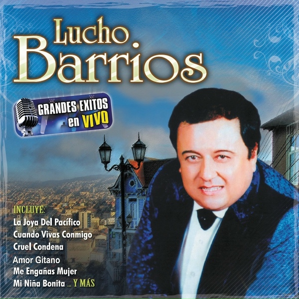 Обложка: Lucho Barrios - La Joya del Pacífico