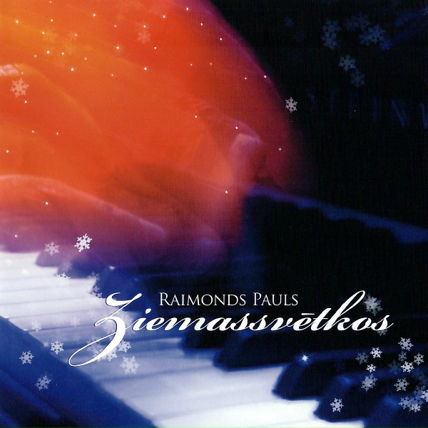 Обложка: Raimonds Pauls - Klusa Nakts, Svēta Nakts