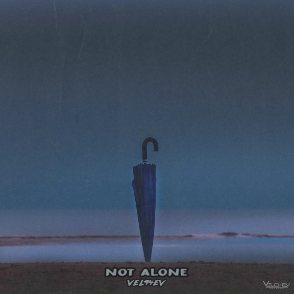Обложка: VEL94EV - Not Alone