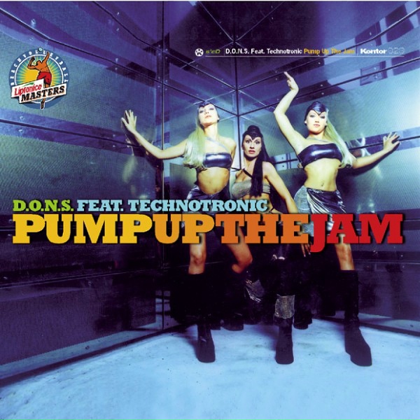 Обложка: D.O.N.S. feat. Technotronic feat. Technotronic - Pump Up The Jam