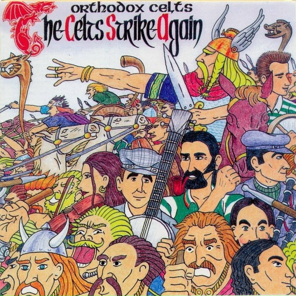 Обложка: Orthodox Celts - I'll Tell Me Ma