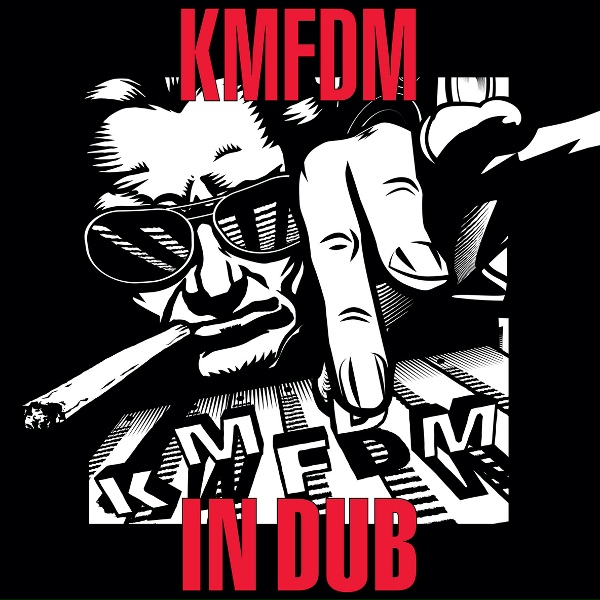 Обложка: KMFDM - A DUB AGAINST WAR