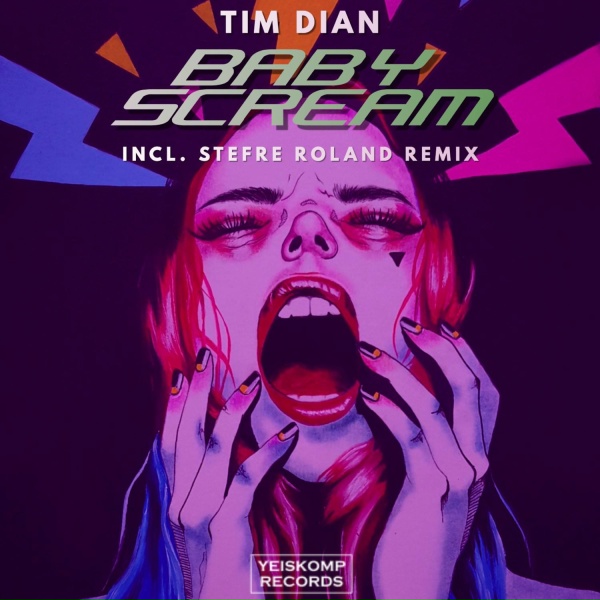 Обложка: Tim Dian - Baby Scream