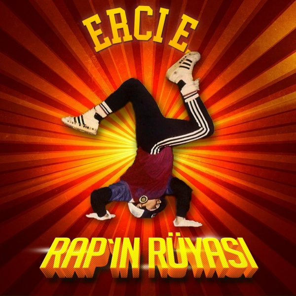 Обложка: Erci E - Rap'in Rüyası