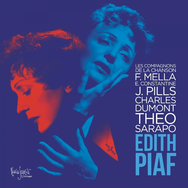 Обложка: Edith Piaf, Les compagnons de la chanson - Le roi a fait battre tambour