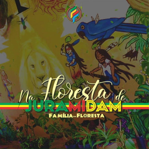 Обложка: Família da Floresta - Rastafari de Juramidam