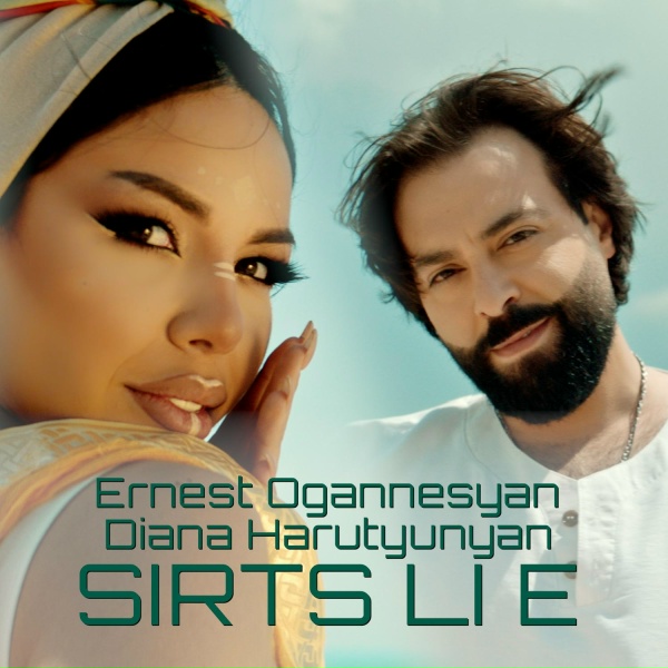 Обложка: Ernest Ogannesyan feat. Diana Harutyunyan - SIRTS LI E