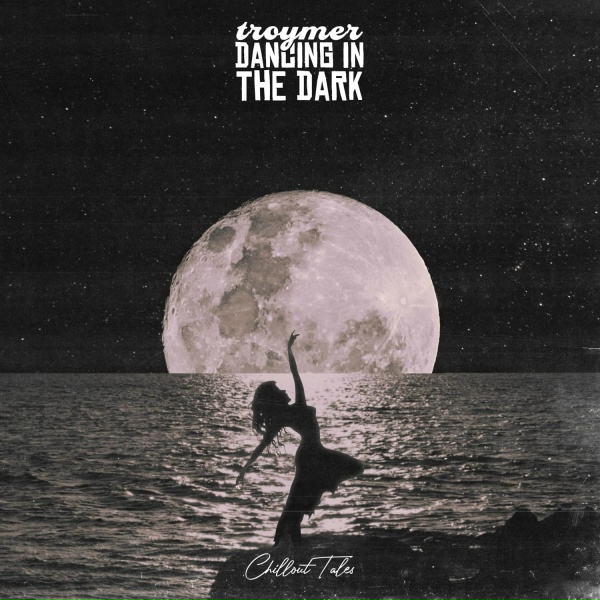 Обложка: TROYMER - Dancing In The Dark